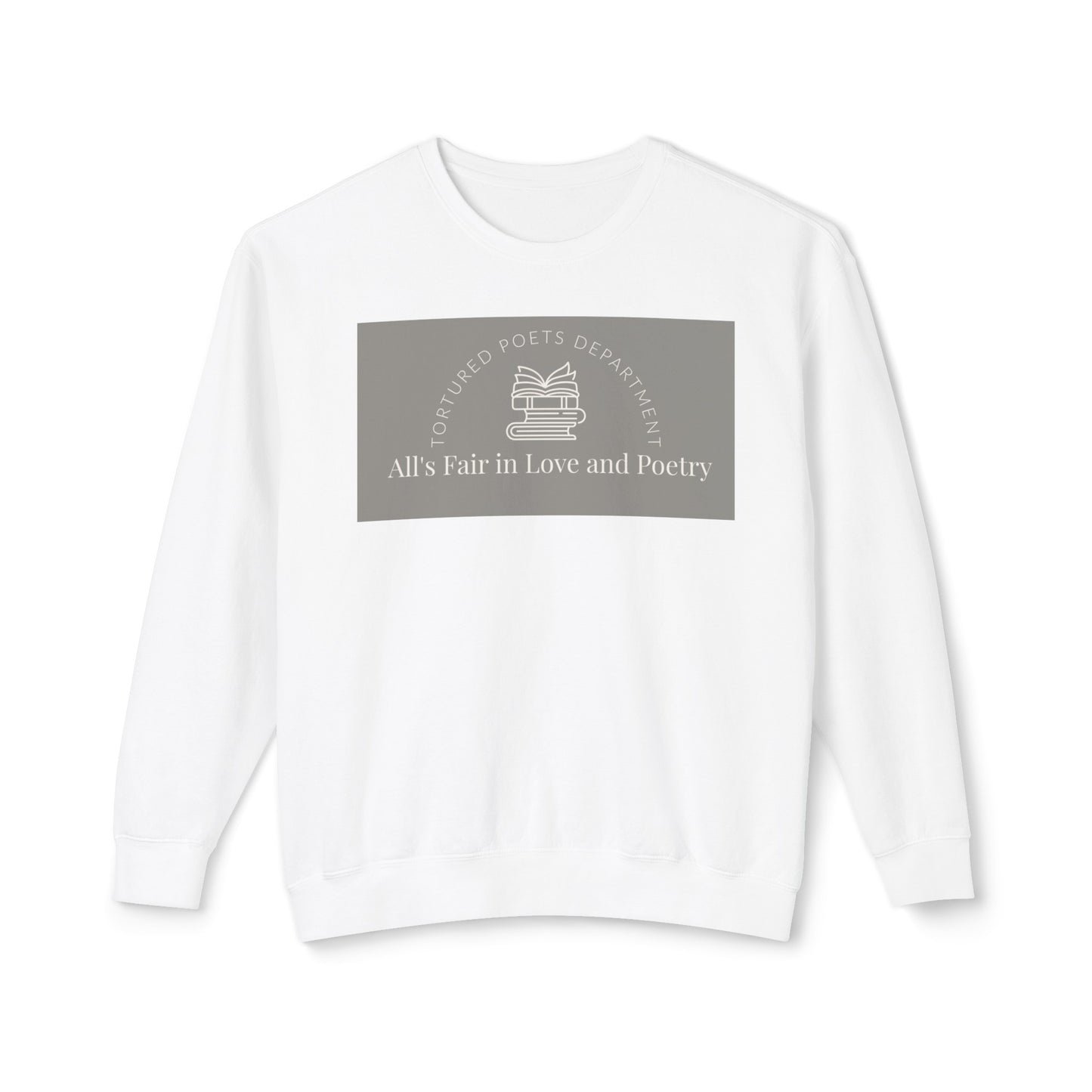 All's Fair in Love and Poetry Unisex Lightweight Crewneck Sweatshirt