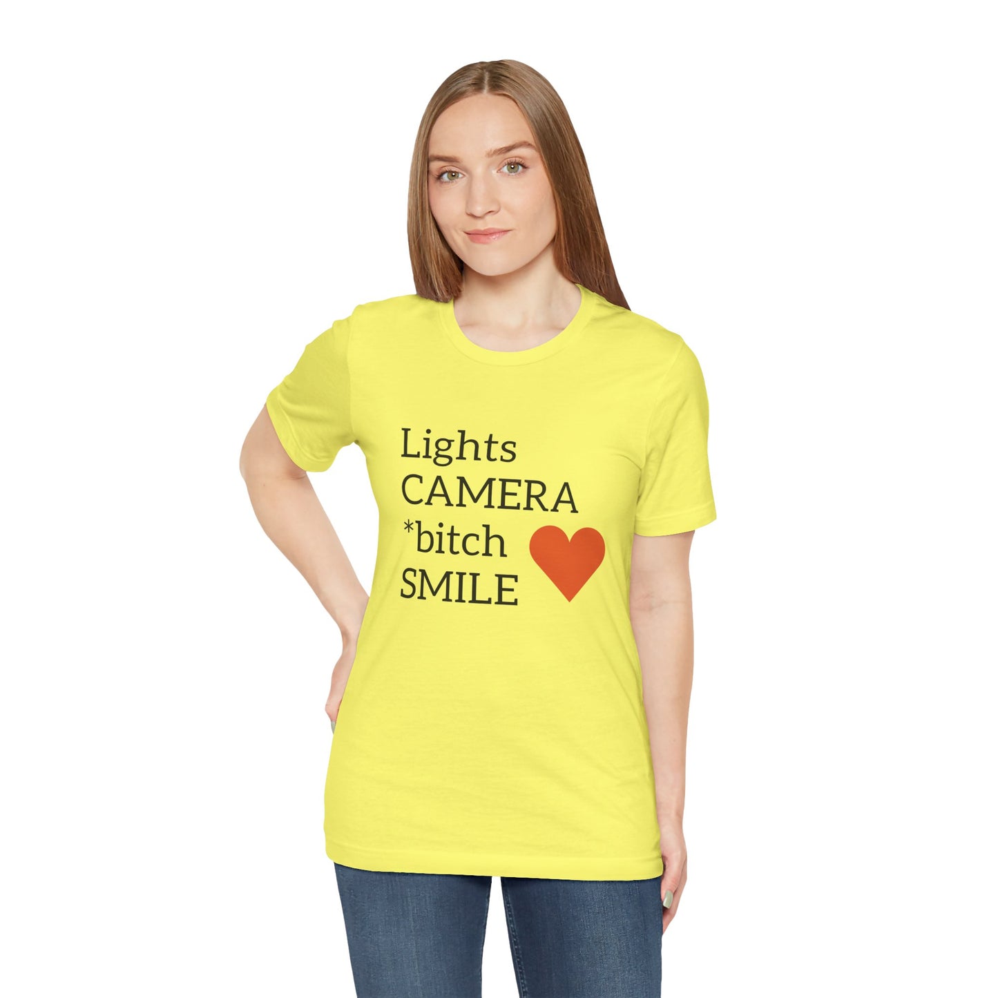 Lights Camera Bitch Smile All Sizes All Colors Unisex Jersey Short Sleeve Tee