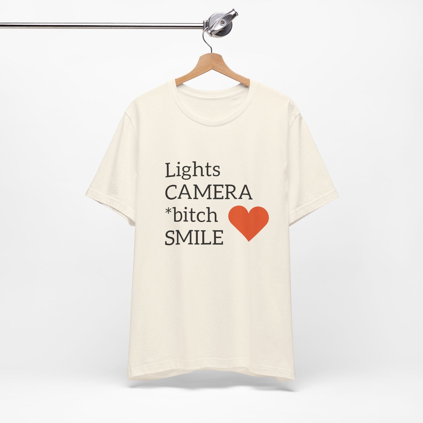 Lights Camera Bitch Smile All Sizes All Colors Unisex Jersey Short Sleeve Tee