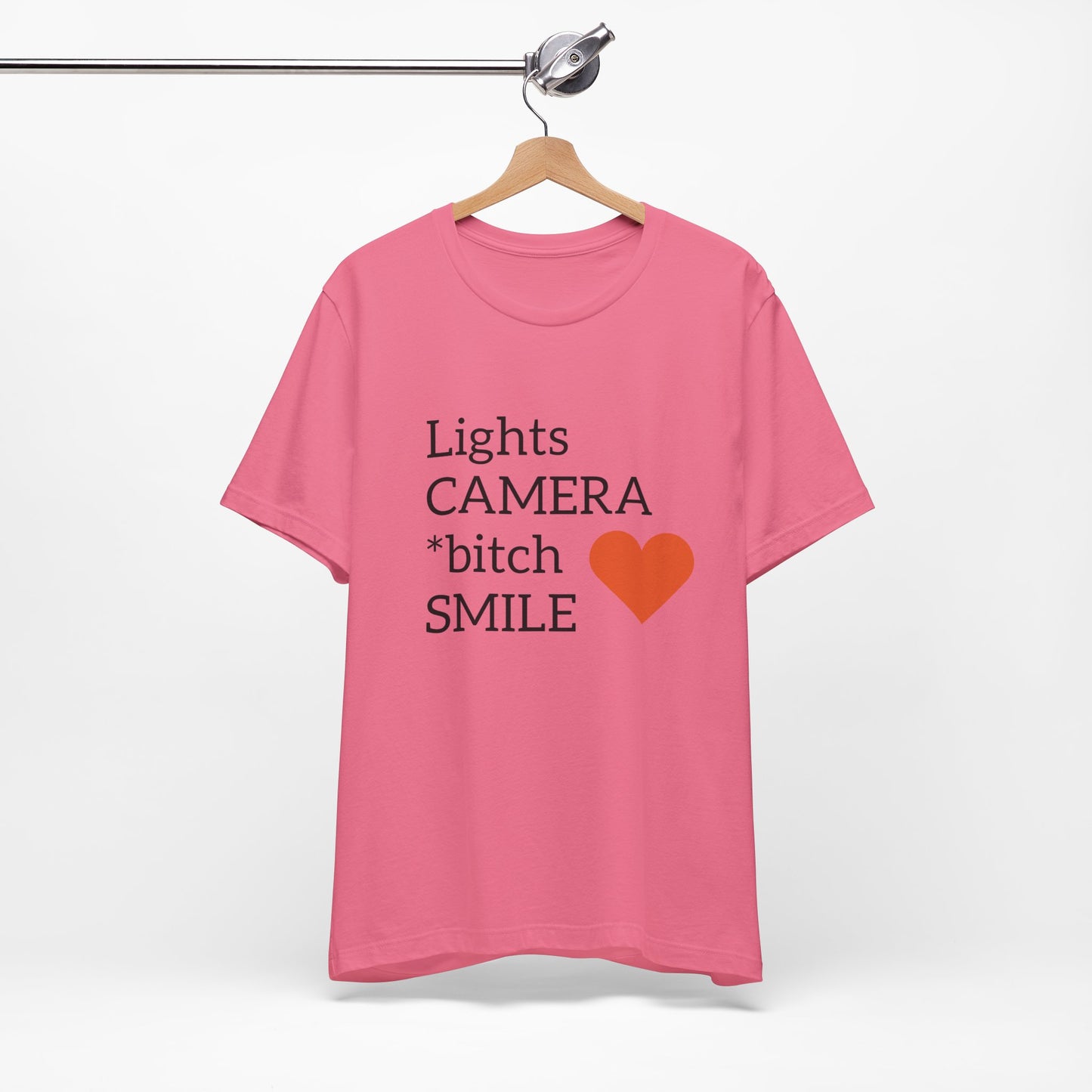 Lights Camera Bitch Smile All Sizes All Colors Unisex Jersey Short Sleeve Tee