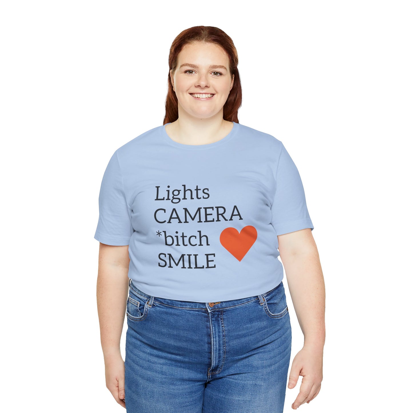 Lights Camera Bitch Smile All Sizes All Colors Unisex Jersey Short Sleeve Tee