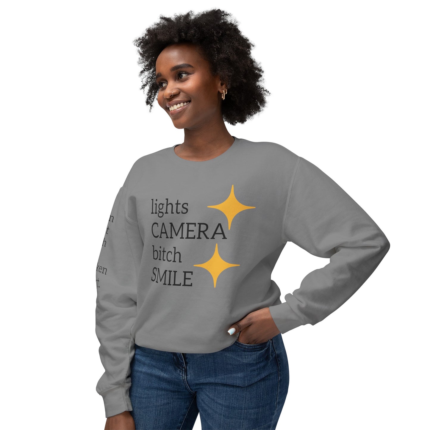 Lights Camera Bitch Smile Sweatshirt! All Colors and Sizes Unisex Lightweight Crewneck Sweatshirt