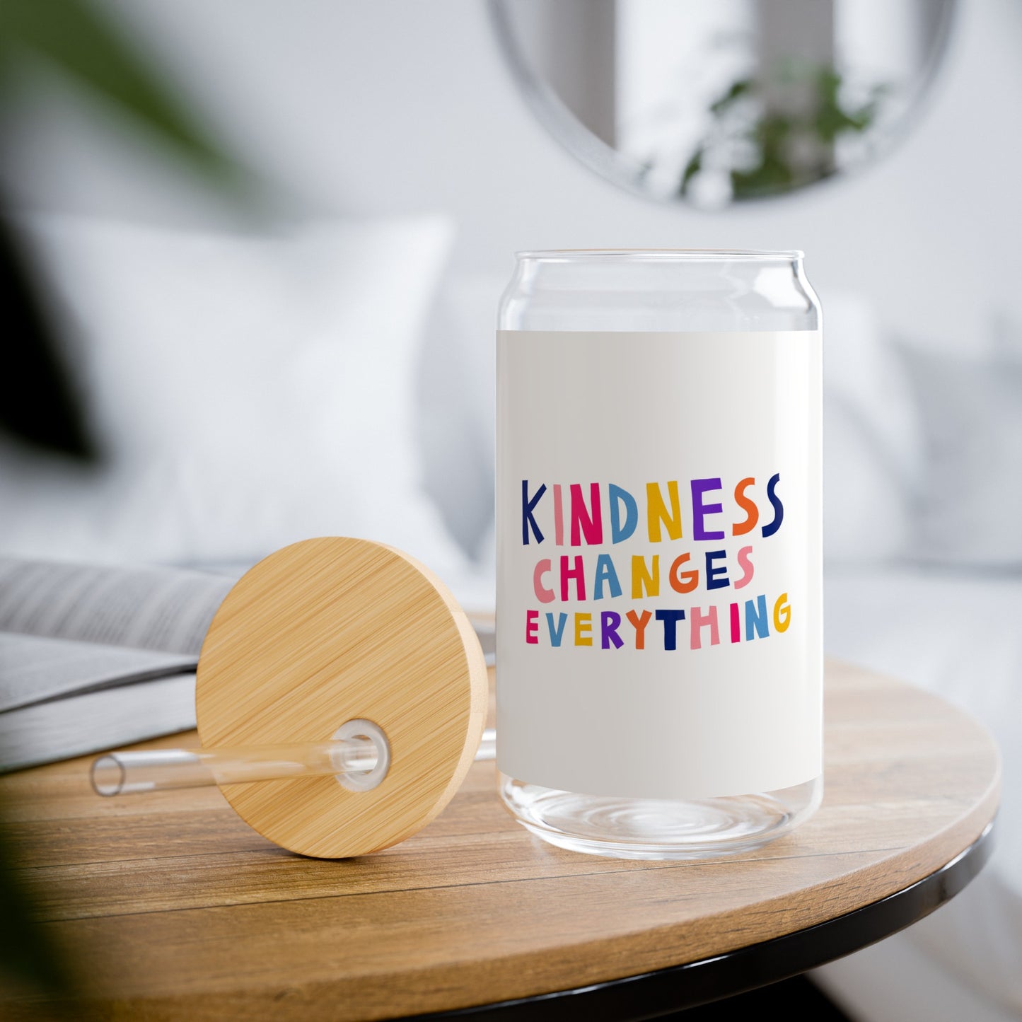 Kindness Changes Everything! Sipper Glass, 16oz