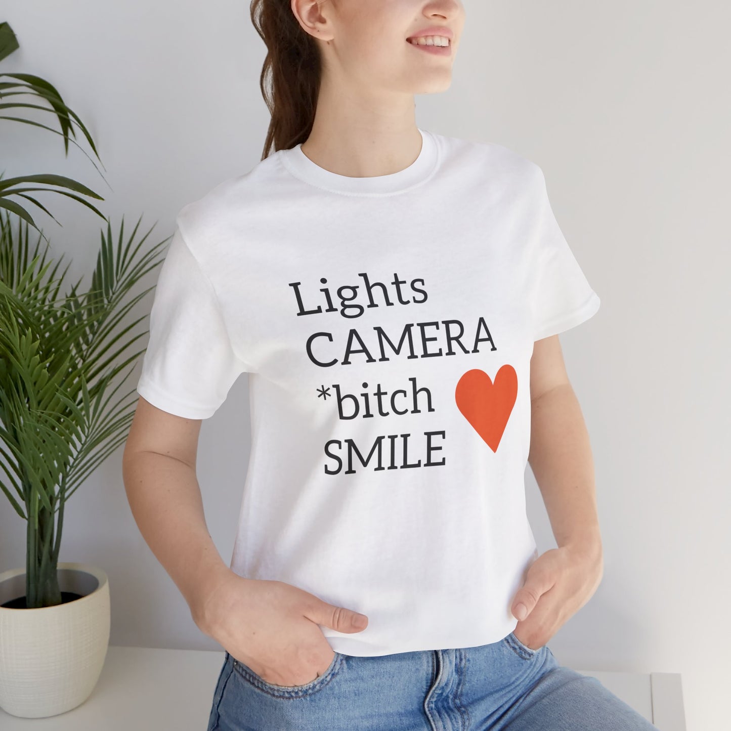 Lights Camera Bitch Smile All Sizes All Colors Unisex Jersey Short Sleeve Tee