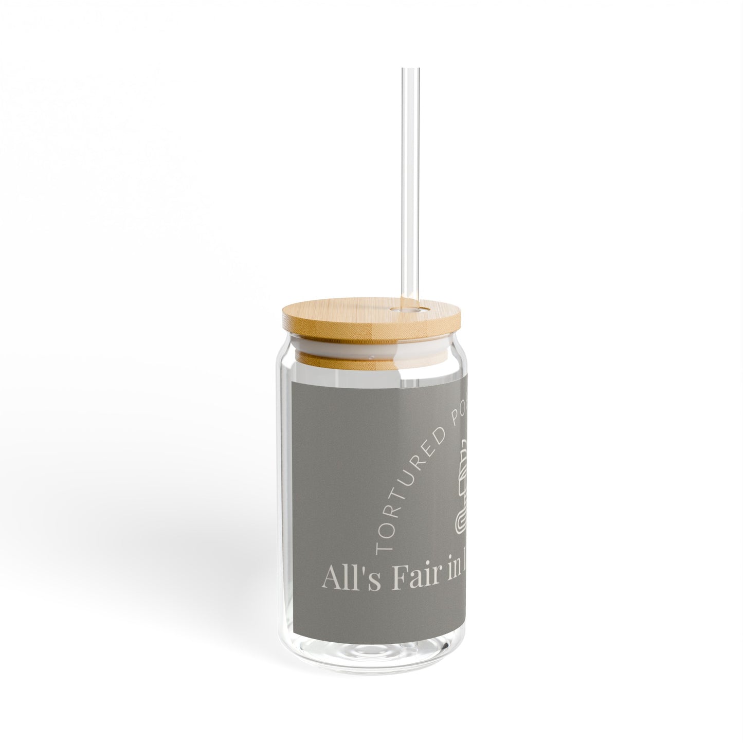 All's fair in love and poetry - Tortured Poets Sipper Glass, 16oz