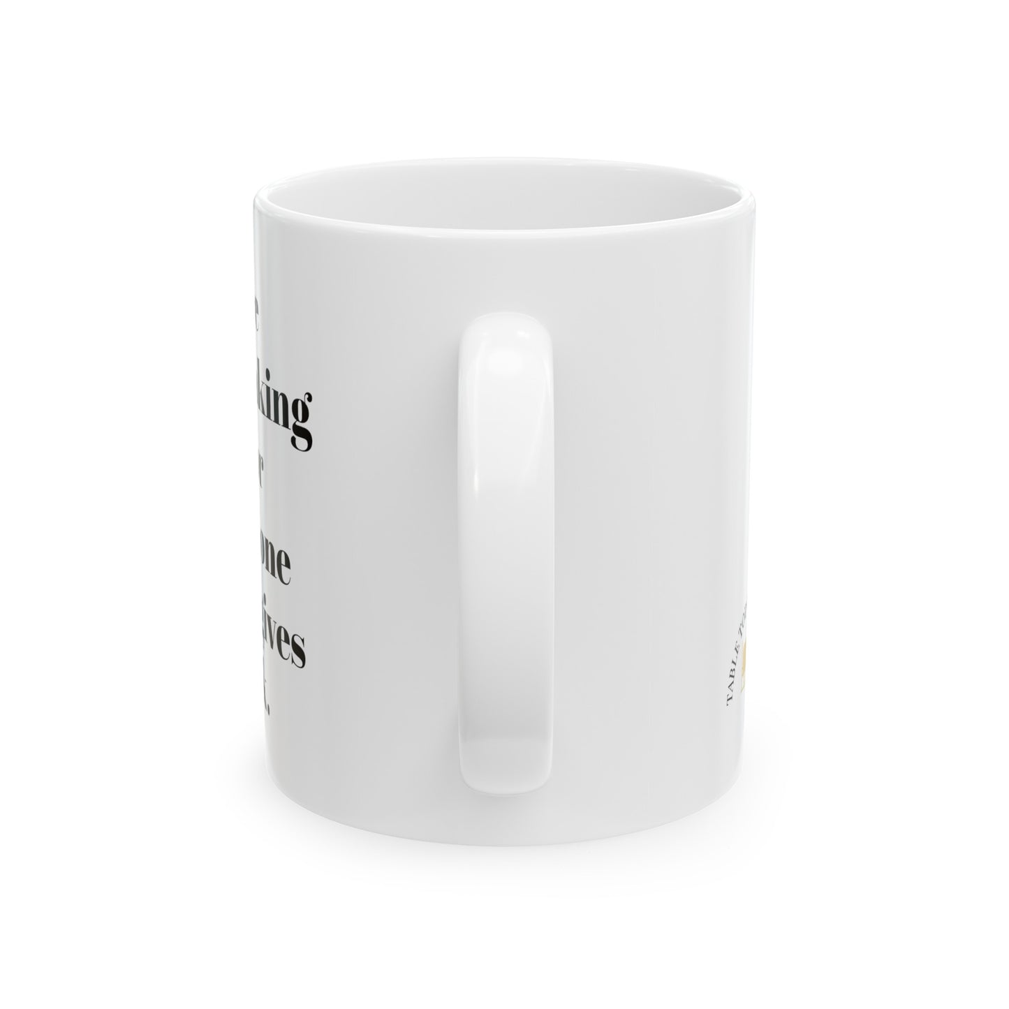 Your Mistaking me for someone who gives a fuck! Ceramic Mug, 11oz